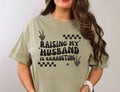 Raising My Husband is Exhausting T-Shirt