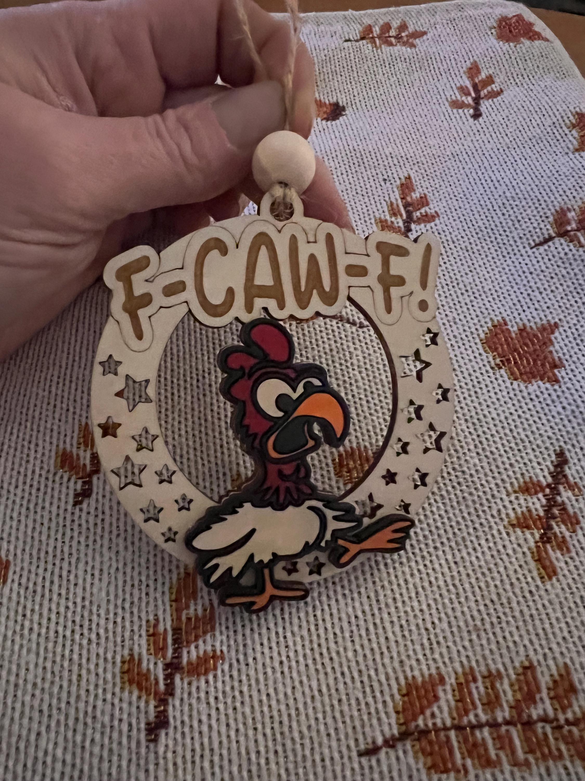 Funny F-CAW-F Bird Christmas Ornament | Hand Painted | Snarky | Unapologetic